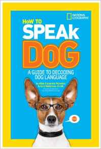 How to Speak Dog: A Guide to Decoding Dog Language