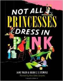 Not All Princesses Dress in Pink