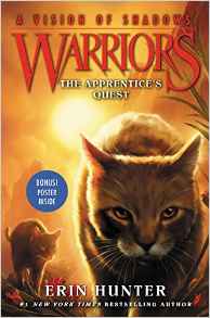 Warriors: A Vision of Shadows #1: The Apprentice's Quest