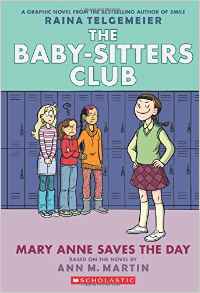 Mary Anne Saves the Day: Full-Color Edition (The Baby-Sitters Club Graphix #3)