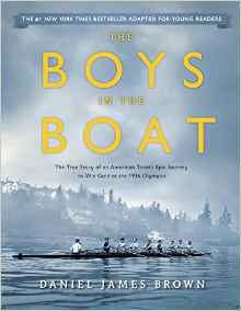 The Boys in the Boat (Young Readers Adaptation): The True Story of an American Team's Epic Journey to Win Gold at the 1936 Olympics