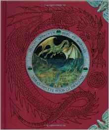 Dragonology: The Complete Book of Dragons (Ologies)