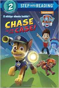 Chase is on the Case! (Paw Patrol) (Step into Reading)