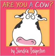 Are You a Cow? (Boynton on Board)