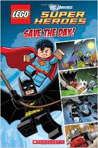 LEGO DC Superheroes: Save the Day (Comic Reader #1)