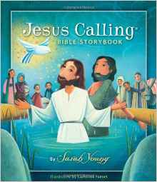 Jesus Calling Bible Storybook