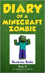 Diary of a Minecraft Zombie Book 8: Back To Scare School (An Unofficial Minecraft Book)