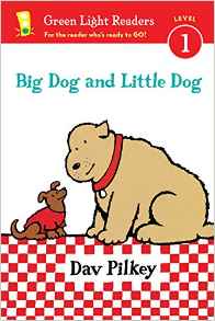 Big Dog and Little Dog (Reader) (Green Light Readers Level 1)