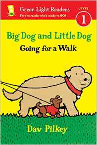 Big Dog and Little Dog Going for a Walk (Reader) (Green Light Readers Level 1)