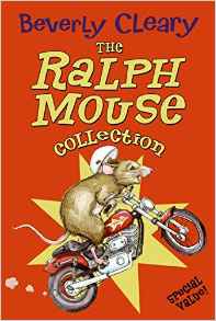 The Ralph Mouse Collection (The Mouse and the Motorcycle / Runaway Ralph / Ralph S. Mouse)