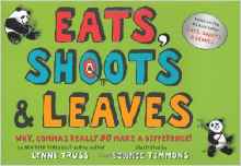 Eats, Shoots & Leaves: Why, Commas Really Do Make a Difference!