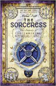 The Secrets of the Immortal Nicholas Flamel#3:The Sorceress