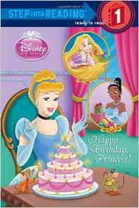 Happy Birthday, Princess! (Disney Princess) (Step into Reading)