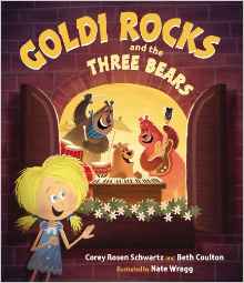 Goldi Rocks & the Three Bears