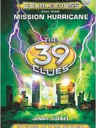 Mission Hurricane (The 39 Clues: Doublecross, Book 3)