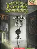 Eerie Elementary #02: The Locker Ate Lucy!