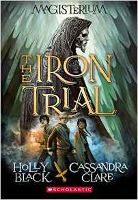 Magisterium#01:The Iron Trial