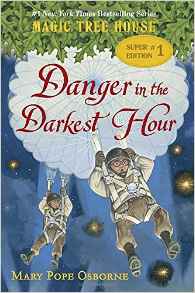 Magic Tree House Super Edition #1: Danger in the Darkest Hour (A Stepping Stone Book(TM))