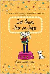 Just Grace, Star on Stage (The Just Grace Series)