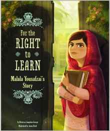 For the Right to Learn: Malala Yousafzai's Story (Encounter: Narrative Nonfiction Picture Books)