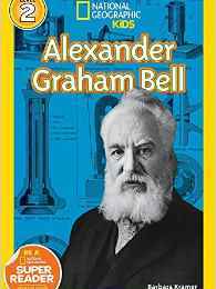 National Geographic Readers Level 2: Alexander Graham Bell