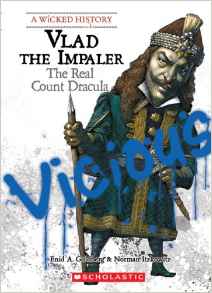 Vlad the Impaler: The Real Count Dracula