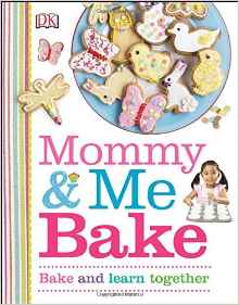 Mommy and Me Bake