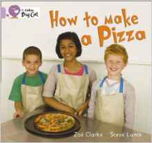 How to Make a Pizza (Collins Big Cat)