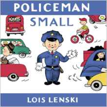 Policeman Small (Lois Lenski Books)