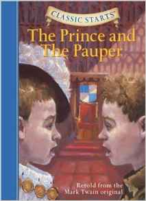 The Prince and the Pauper (Classic Starts Series)