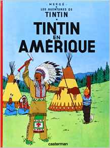 Les Aventures de Tintin: Tintin en Amerique (French Edition)