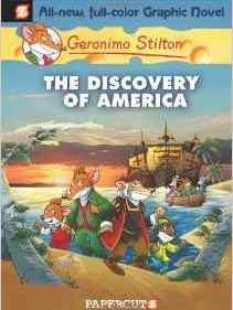The Discovery of America (Geronimo Stilton #1)
