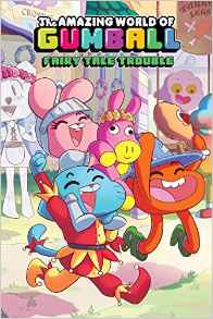 The Amazing World of Gumball: Fairy Tale Trouble