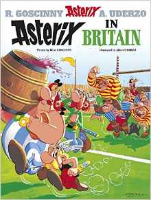 Asterix in Britain: Album #8 (Asterix (Orion Paperback))