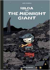 Hilda and the Midnight Giant (Hildafolk)