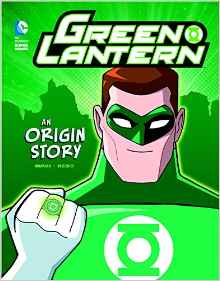 Green Lantern: An Origin Story (DC Super Heroes Origins)