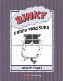 Binky Under Pressure (A Binky Adventure)