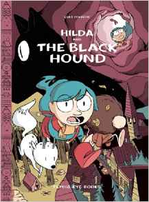 Hilda and the Black Hound (Hildafolk)