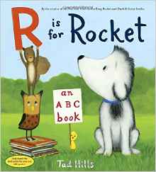 R Is for Rocket: An ABC Book