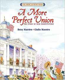 A More Perfect Union: The Story of Our Constitution