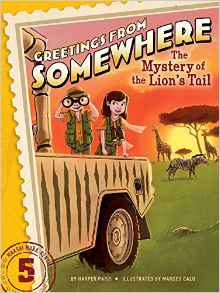 The Mystery of the Lion's Tail (Greetings from Somewhere)