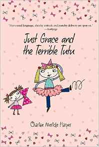 Just Grace#6:Just Grace and the Terrible Tutu