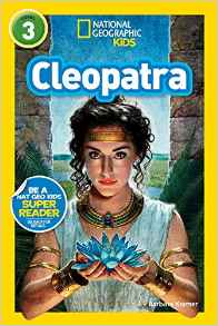 National Geographic Readers Level 3:  Cleopatra (Readers Bios)