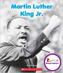 Martin Luther King Jr. (Rookie Biographies)