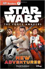 DK Readers L1: Star Wars: The Force Awakens: New Adventures