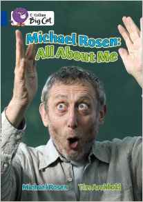 Collins Big Cat - Michael Rosen: All About Me：Sapphire/Band16