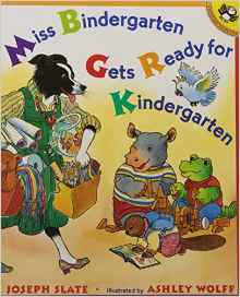 Miss Bindergarten Gets Ready for Kindergarten