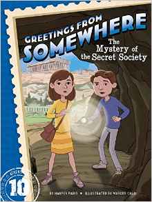 The Mystery of the Secret Society (Greetings from Somewhere)