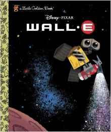 Wall-E (A Little Golden Book)