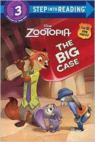 The Big Case (Disney Zootopia) (Step into Reading)